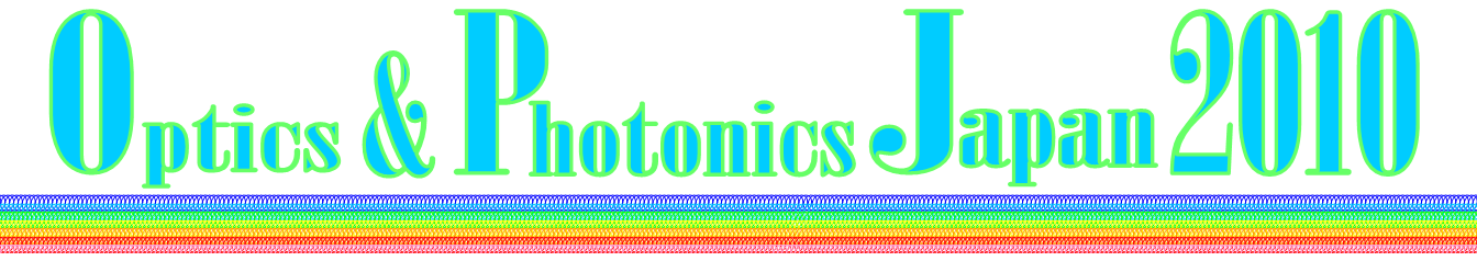 Optics & Photonics Japan 2010